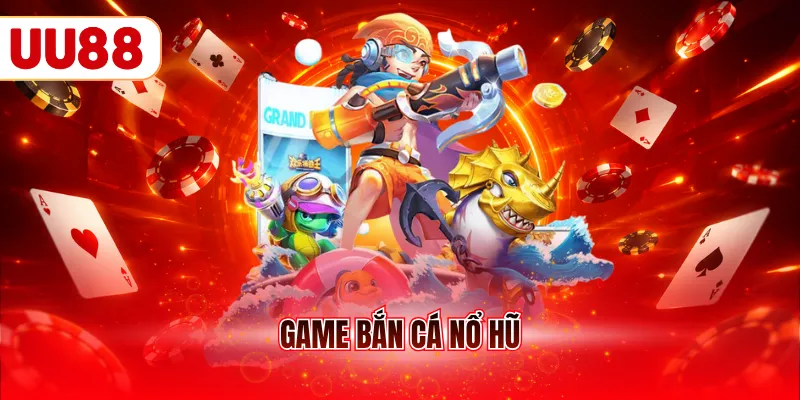 game bắn cá rút tiền